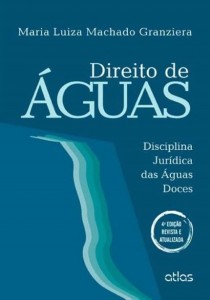 Direito de águas: disciplina jurídica das águas doces