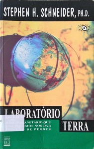 Laboratório Terra: o jogo planetário que não podemos nos dar ao luxo de perder