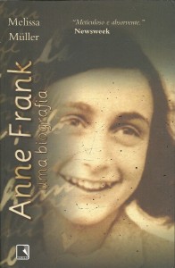 Anne Frank: uma biografia