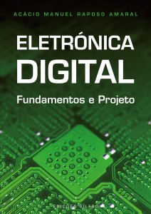 Eletrónica digital: Fundamentos e projeto